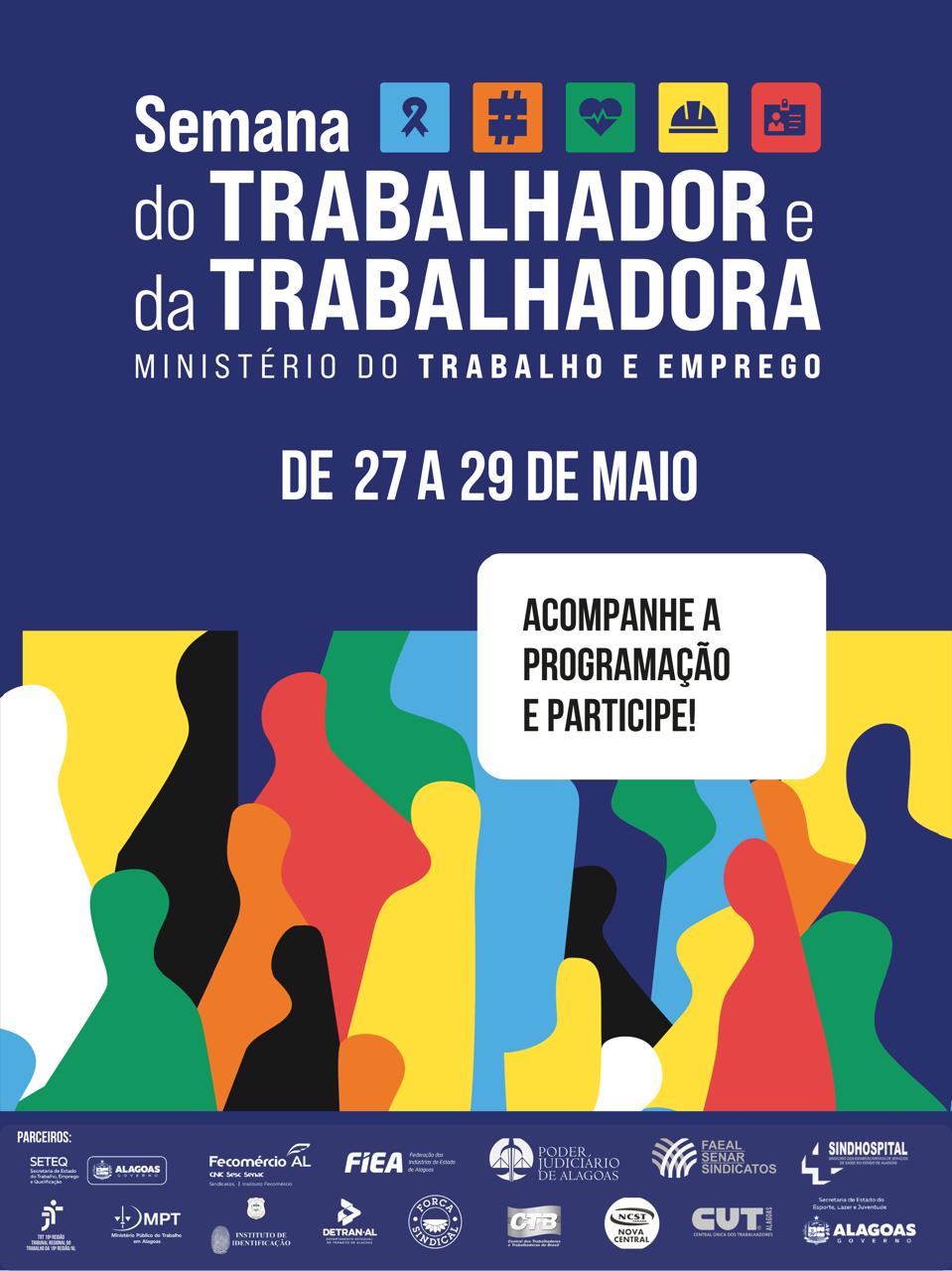 Ministério do Trabalho e órgãos parceiros realizam Semana Nacional do Trabalhador em Maceió